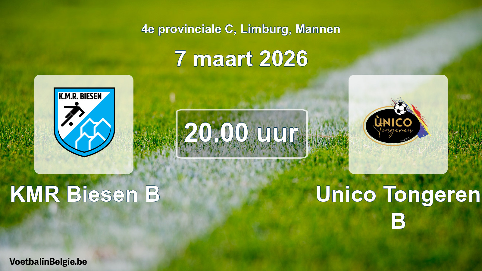 Scheduled match men football: KMR Biesen B - Unico Tongeren B (7 March 2026)