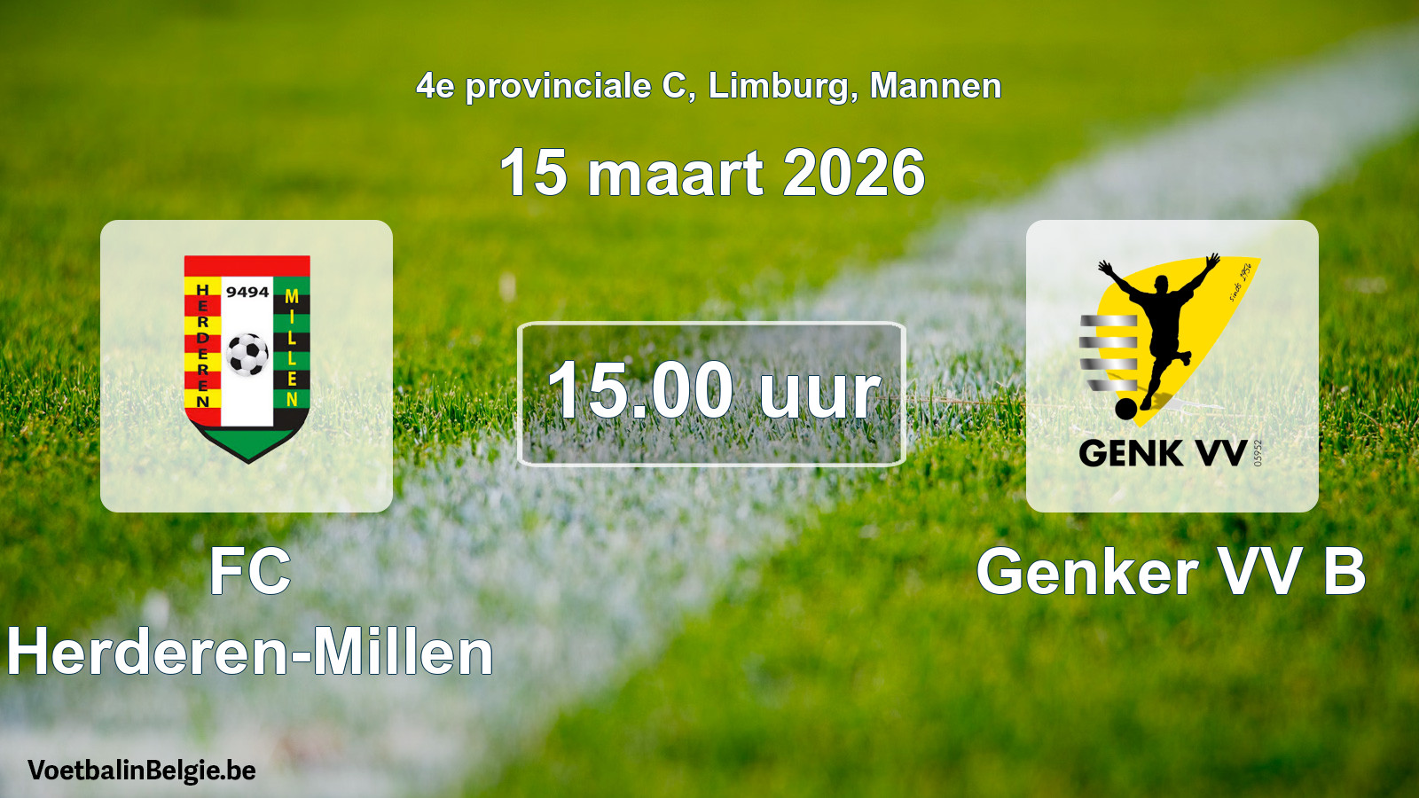 Geplande wedstrijd mannenvoetbal: FC Herderen-Millen - Genker VV B (15 maart 2026)