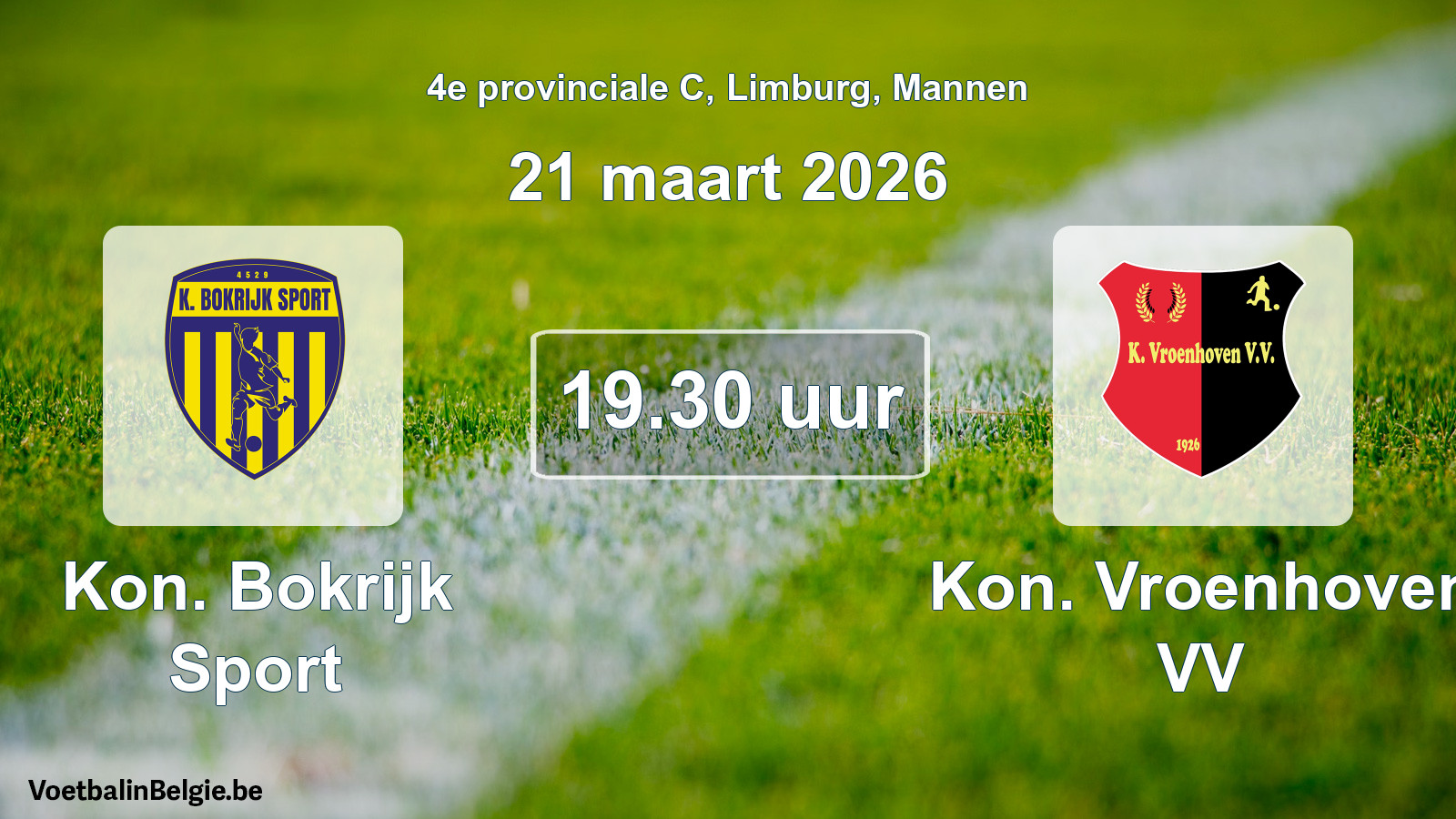 Geplantes Spiel männer-Fußball: Kon. Bokrijk Sport - Kon. Vroenhoven VV (21 März 2026)