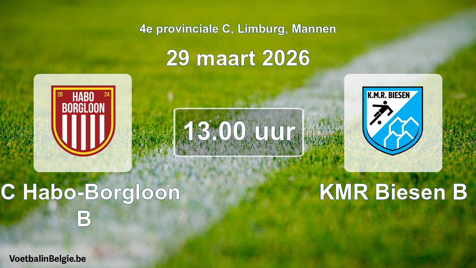 Scheduled match men football: FC Habo-Borgloon B - KMR Biesen B (29 March 2026)