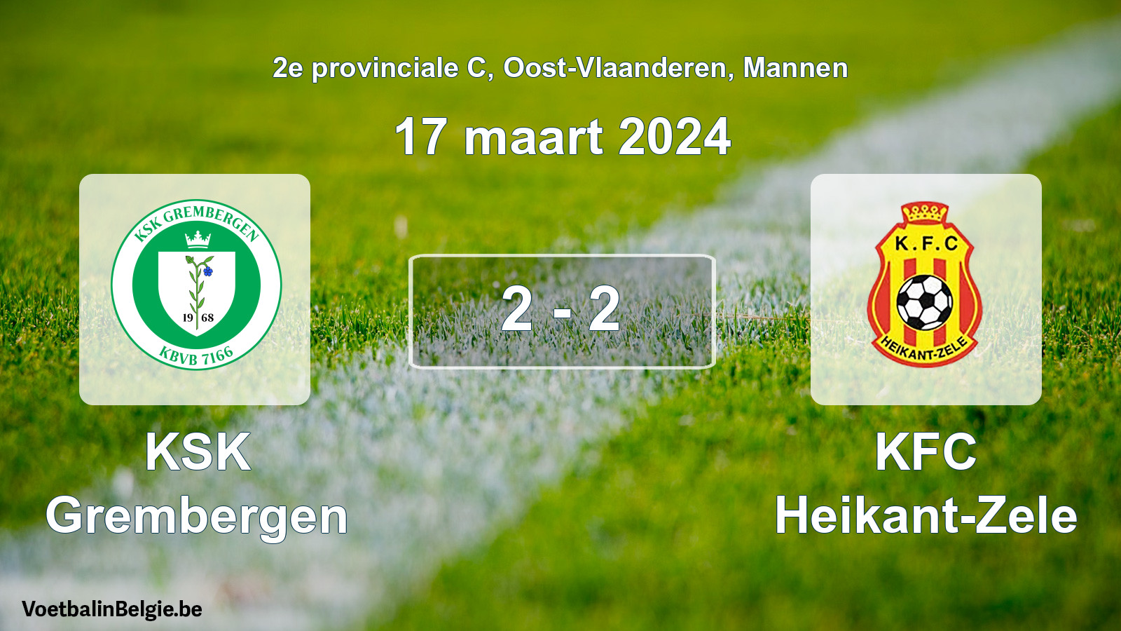 Gespeelde wedstrijd mannenvoetbal: KSK Grembergen - KFC Heikant-Zele 2 - 2 (17 maart 2024)