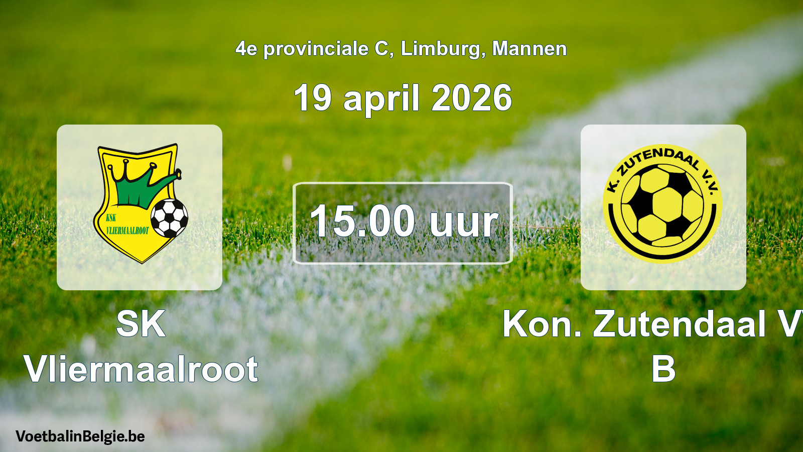 Scheduled match men football: SK Vliermaalroot - Kon. Zutendaal VV B (19 April 2026)