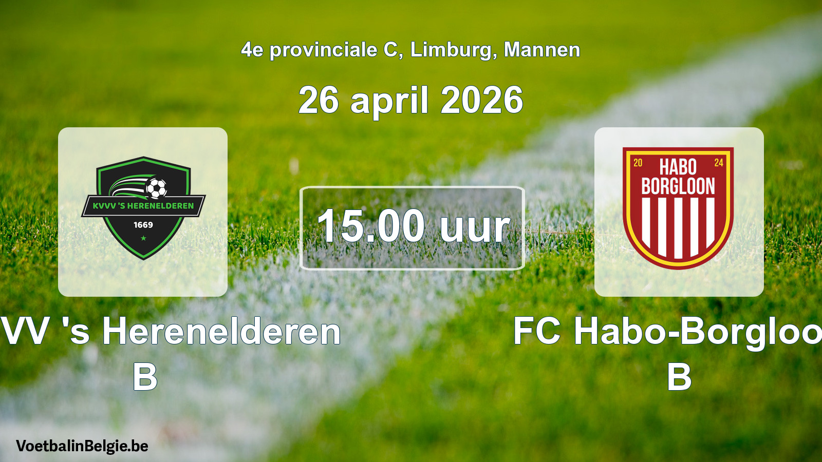 Scheduled match men football: KVVV 's Herenelderen B - FC Habo-Borgloon B (26 April 2026)