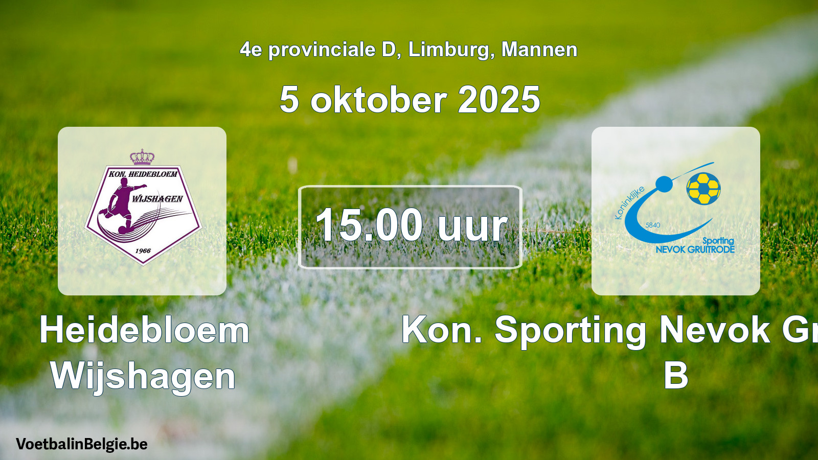 Scheduled match men football: Heidebloem Wijshagen - Kon. Sporting Nevok Gruitrode B (5 October 2025)