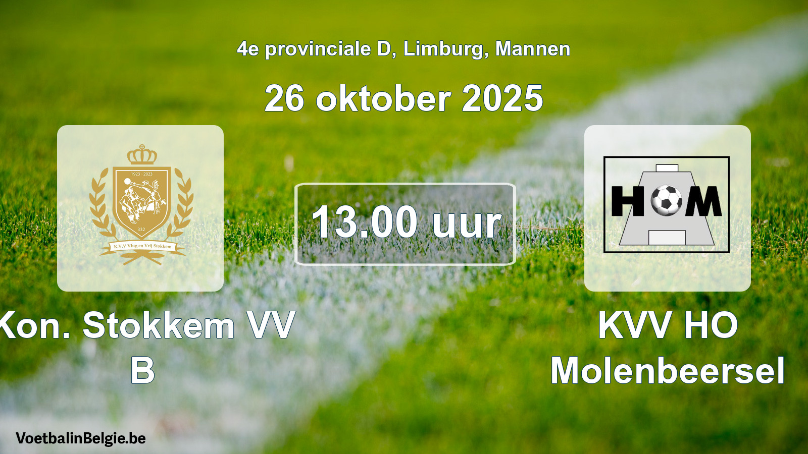 Geplande wedstrijd mannenvoetbal: Kon. Stokkem VV B - KVV HO Molenbeersel (26 oktober 2025)