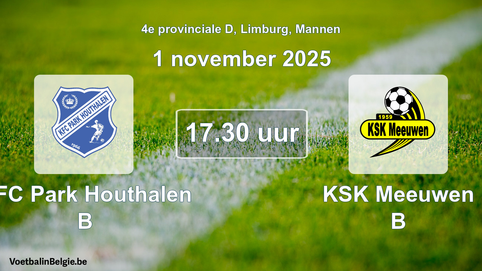 Geplande wedstrijd mannenvoetbal: KFC Park Houthalen B - KSK Meeuwen B (1 november 2025)