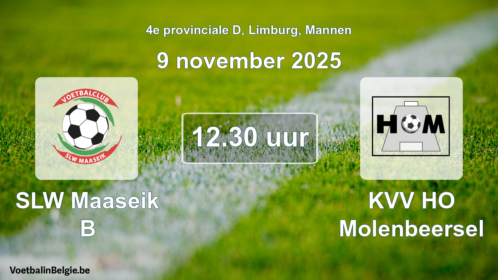 Scheduled match men football: SLW Maaseik B - KVV HO Molenbeersel (9 November 2025)