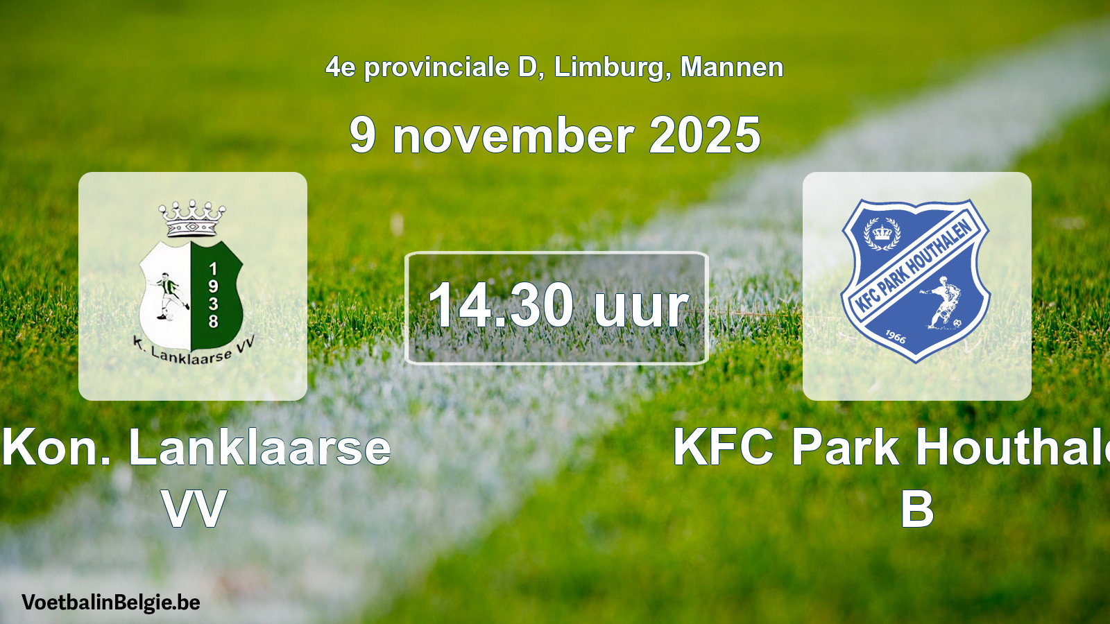 Geplande wedstrijd mannenvoetbal: Kon. Lanklaarse VV - KFC Park Houthalen B (9 november 2025)