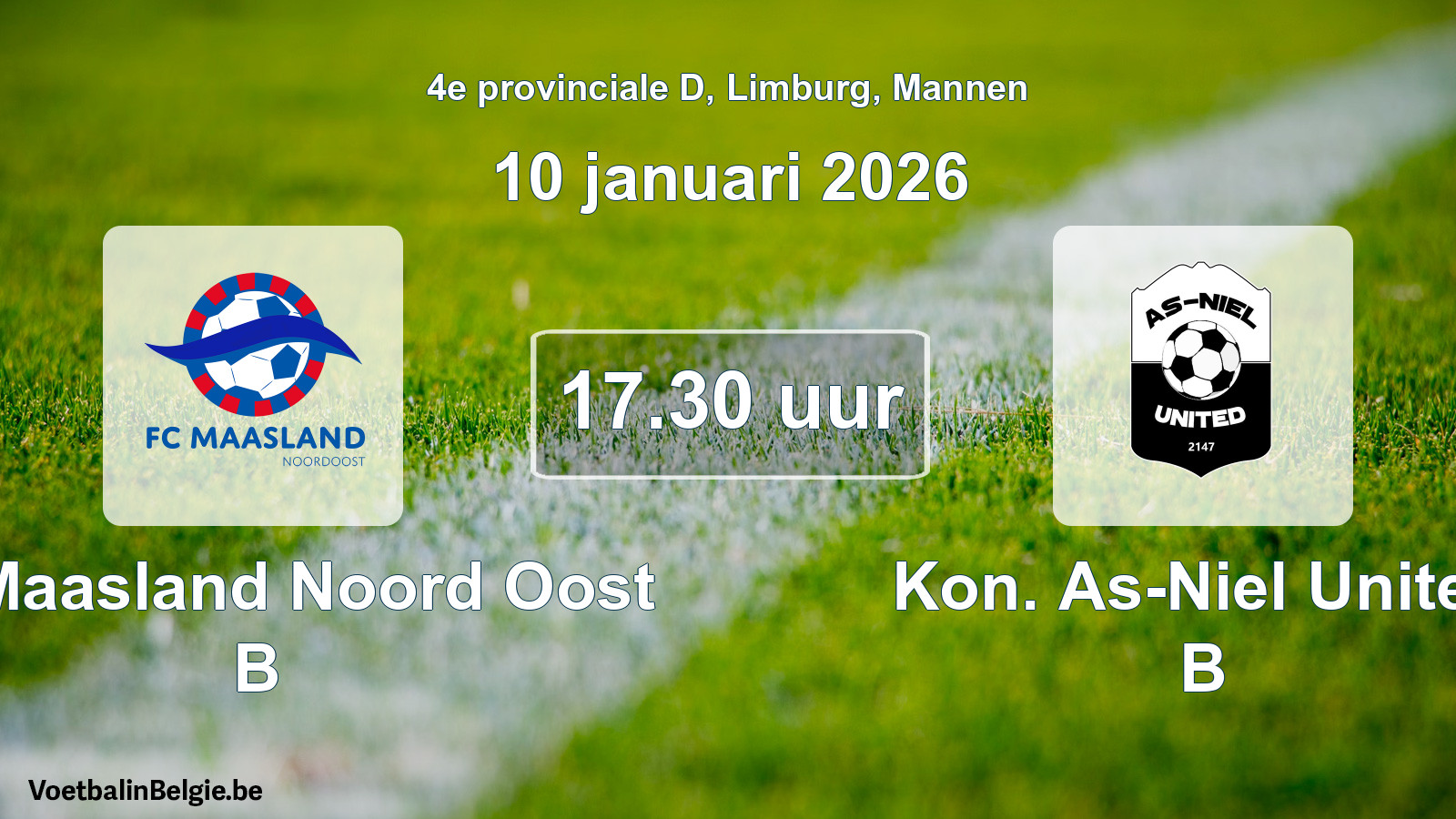 Scheduled match men football: FC Maasland Noord Oost B - Kon. As-Niel United B (10 January 2026)