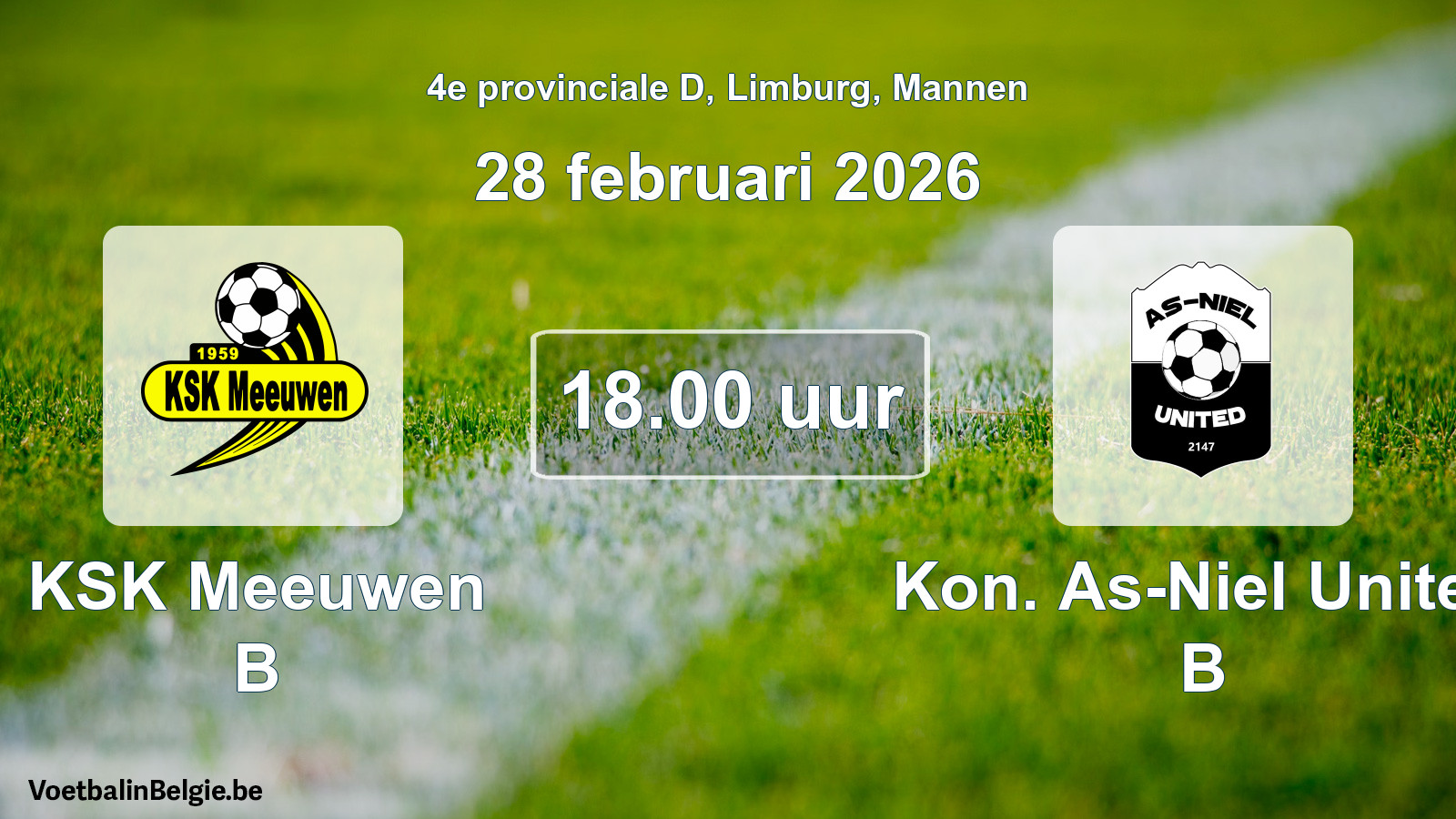 Scheduled match men football: KSK Meeuwen B - Kon. As-Niel United B (28 February 2026)