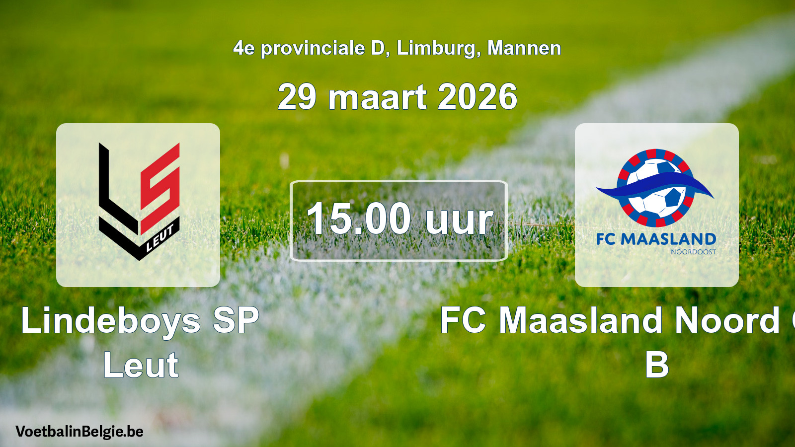Geplande wedstrijd mannenvoetbal: Lindeboys SP Leut - FC Maasland Noord Oost B (29 maart 2026)