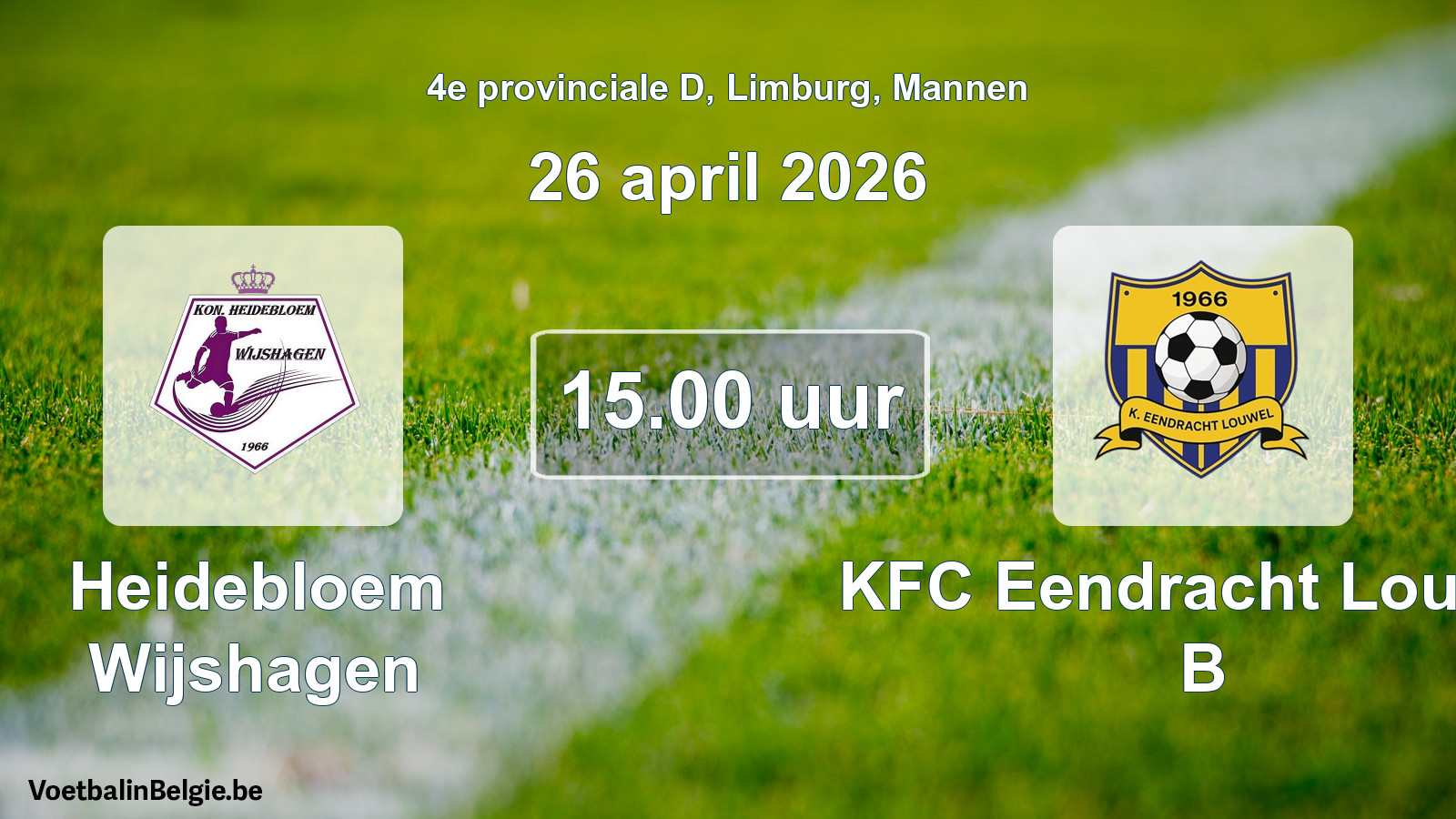 Scheduled match men football: Heidebloem Wijshagen - KFC Eendracht Louwel B (26 April 2026)