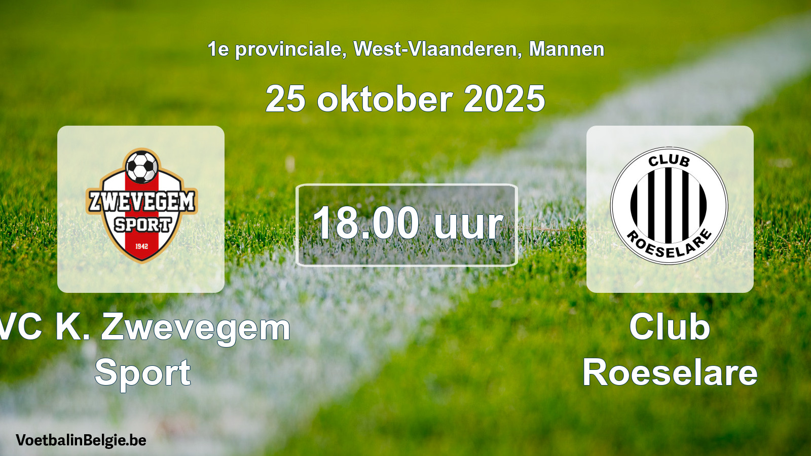 Scheduled match men football: VC K. Zwevegem Sport - Club Roeselare (25 October 2025)