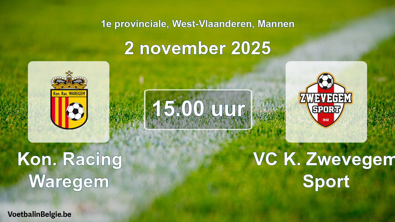 Scheduled match men football: Kon. Racing Waregem - VC K. Zwevegem Sport (2 November 2025)