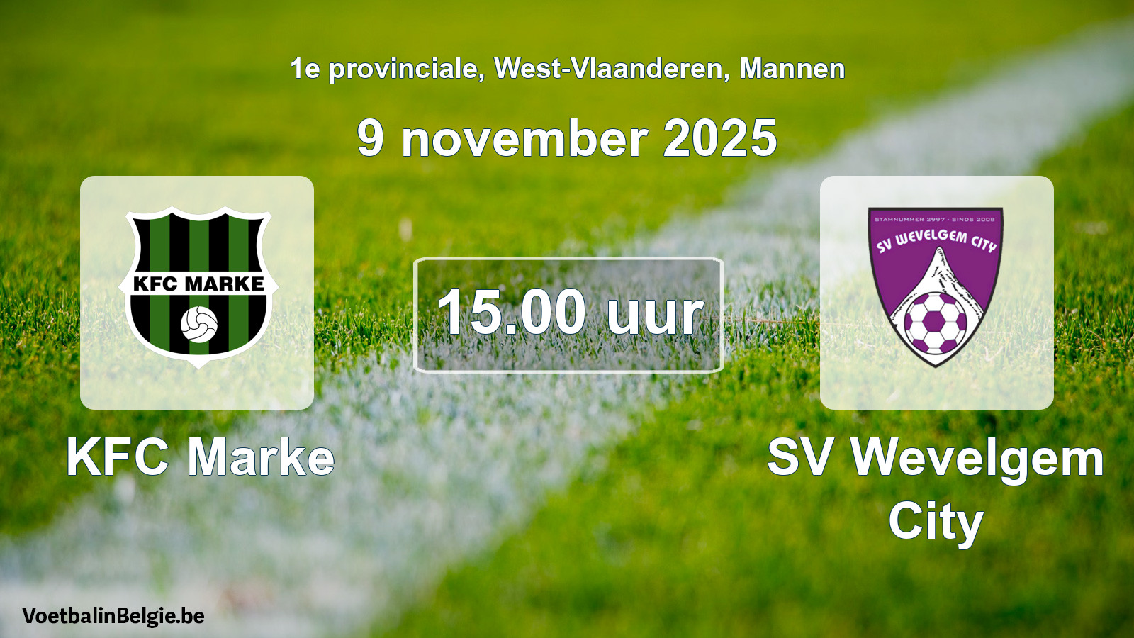 Geplande wedstrijd mannenvoetbal: KFC Marke - SV Wevelgem City (9 november 2025)