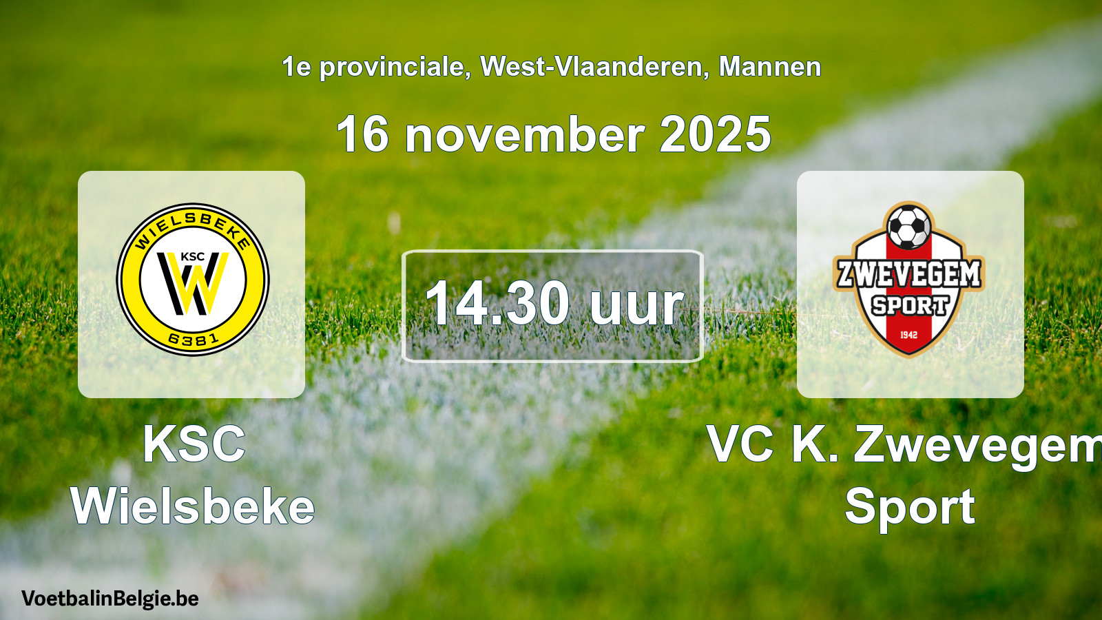 Geplande wedstrijd mannenvoetbal: KSC Wielsbeke - VC K. Zwevegem Sport (16 november 2025)