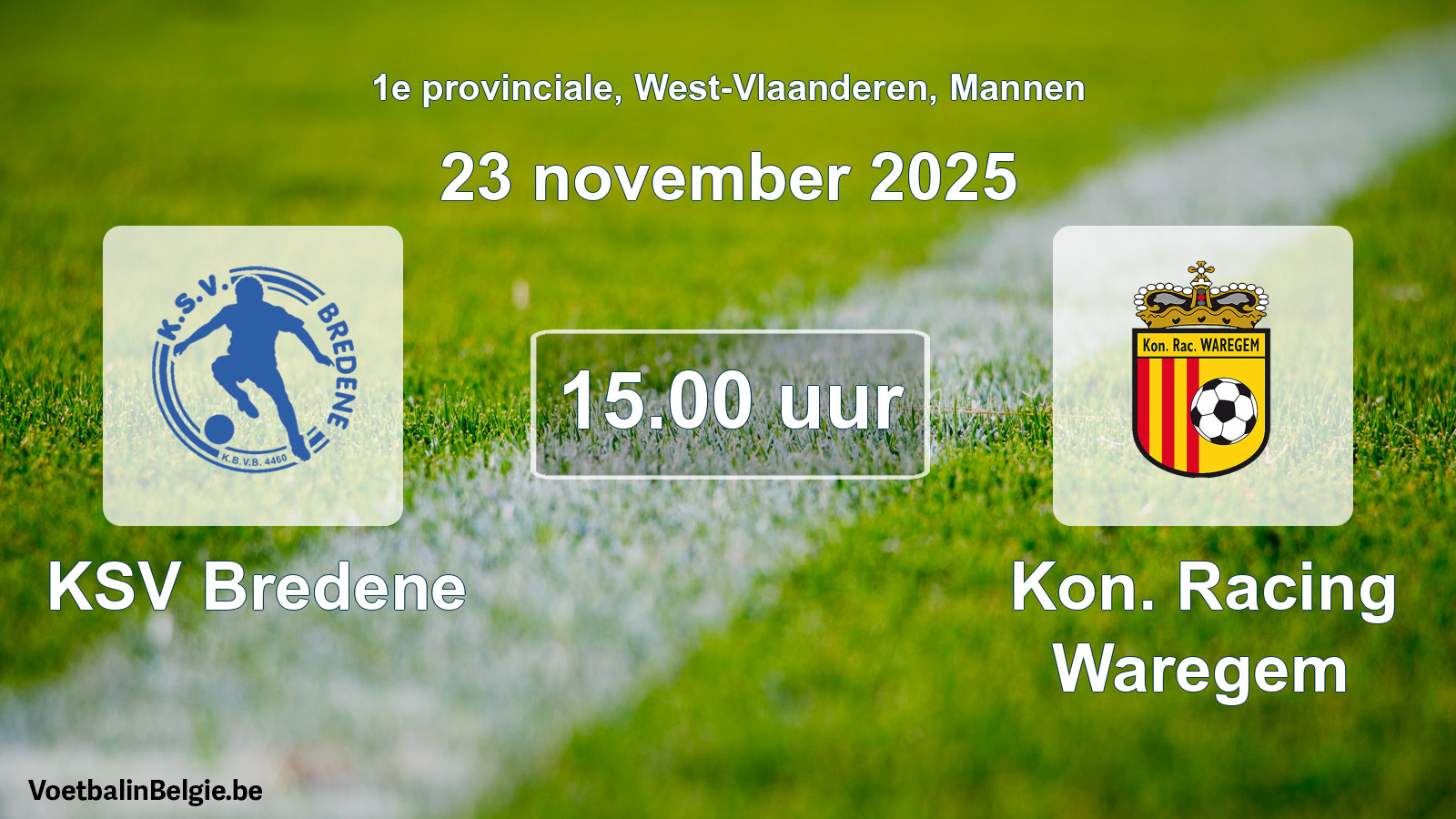 Geplande wedstrijd mannenvoetbal: KSV Bredene - Kon. Racing Waregem (23 november 2025)