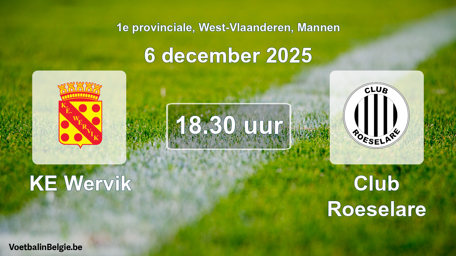 Geplande wedstrijd mannenvoetbal: KE Wervik - Club Roeselare (6 december 2025)