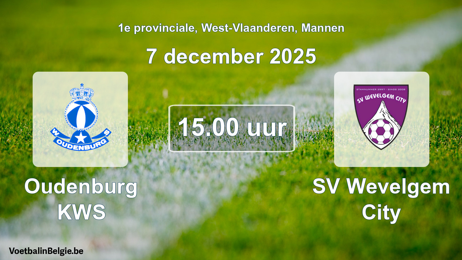Match prévu football hommes: Oudenburg KWS - SV Wevelgem City (7 décembre 2025)