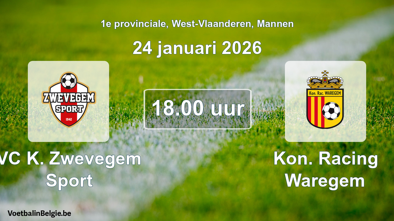 Scheduled match men football: VC K. Zwevegem Sport - Kon. Racing Waregem (24 January 2026)