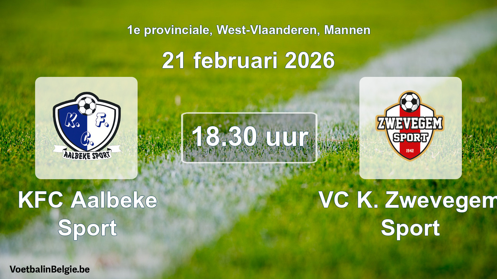 Scheduled match men football: KFC Aalbeke Sport - VC K. Zwevegem Sport (21 February 2026)