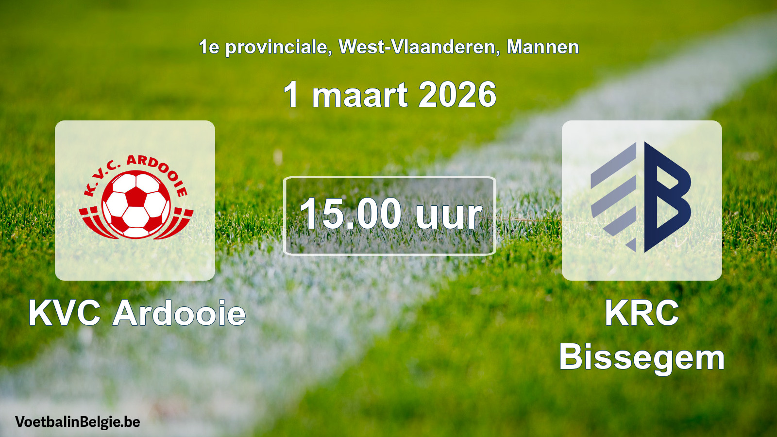 Scheduled match men football: KVC Ardooie - KRC Bissegem (1 March 2026)