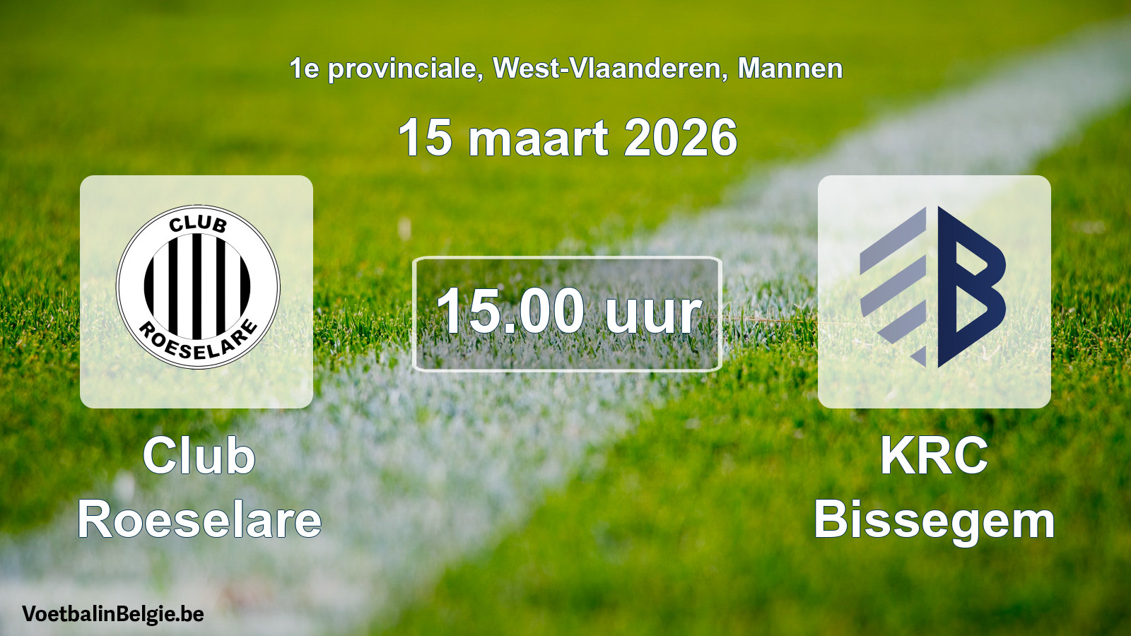 Scheduled match men football: Club Roeselare - KRC Bissegem (15 March 2026)