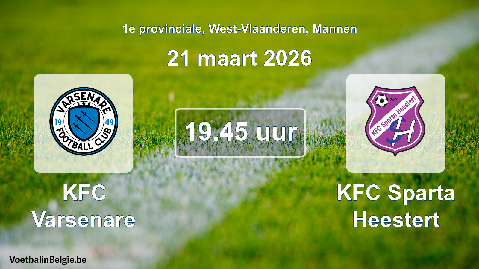 Scheduled match men football: KFC Varsenare - KFC Sparta Heestert (21 March 2026)