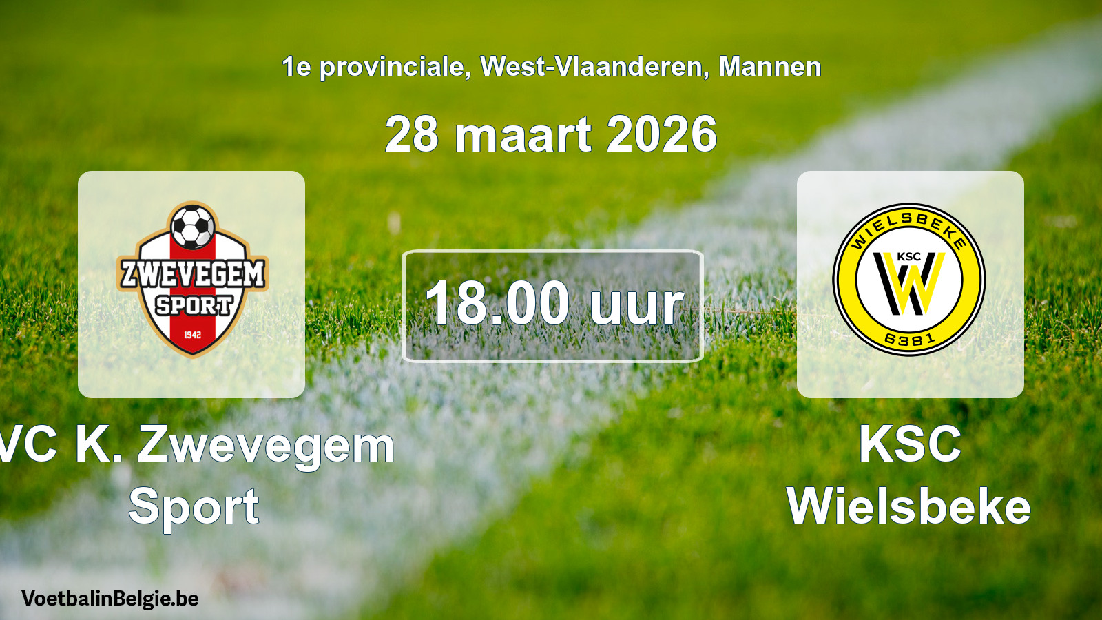 Scheduled match men football: VC K. Zwevegem Sport - KSC Wielsbeke (28 March 2026)