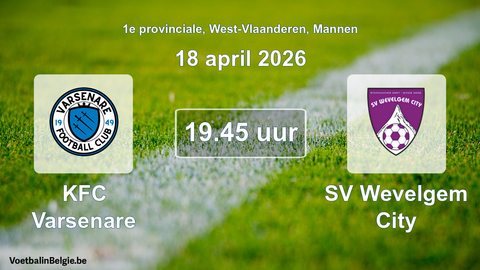 Scheduled match men football: KFC Varsenare - SV Wevelgem City (18 April 2026)