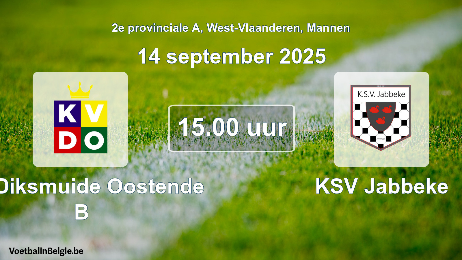 Scheduled match men football: KV Diksmuide Oostende B - KSV Jabbeke (14 September 2025)