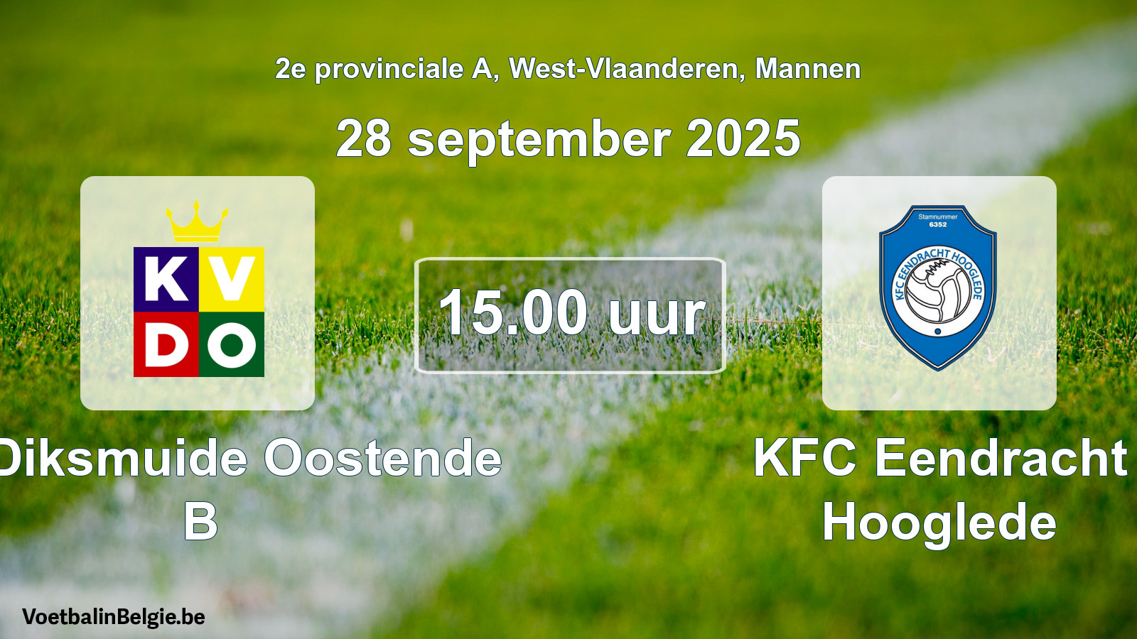 Scheduled match men football: KV Diksmuide Oostende B - KFC Eendracht Hooglede (28 September 2025)
