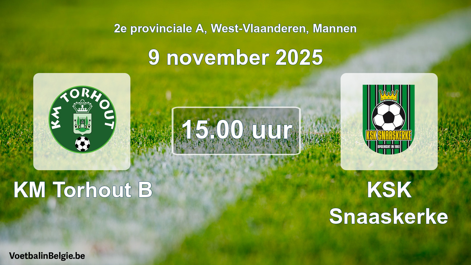 Scheduled match men football: KM Torhout B - KSK Snaaskerke (9 November 2025)