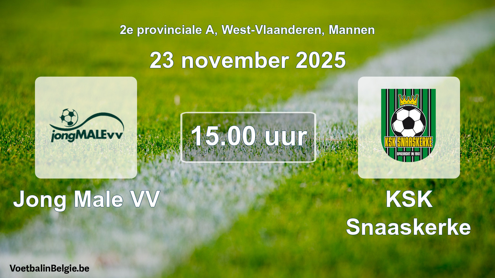 Geplantes Spiel männer-Fußball: Jong Male VV - KSK Snaaskerke (23 November 2025)