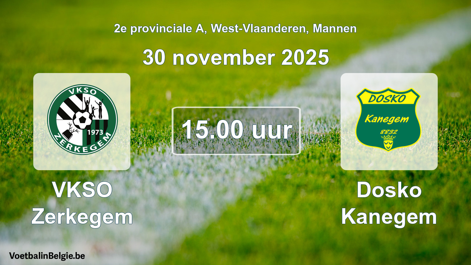 Scheduled match men football: VKSO Zerkegem - Dosko Kanegem (30 November 2025)