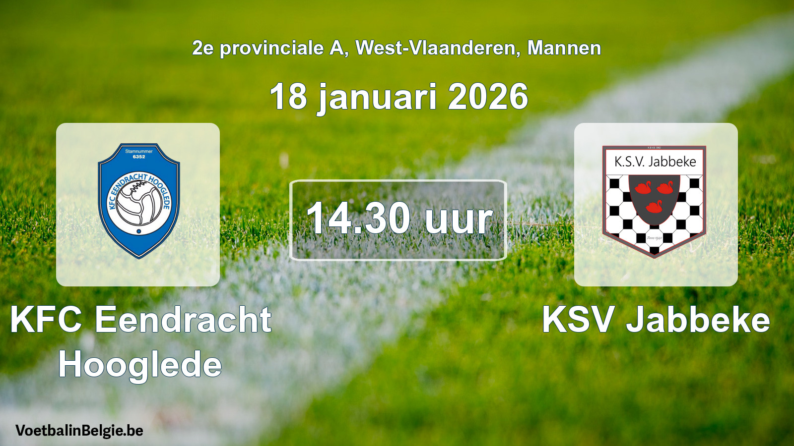 Geplande wedstrijd mannenvoetbal: KFC Eendracht Hooglede - KSV Jabbeke (18 januari 2026)