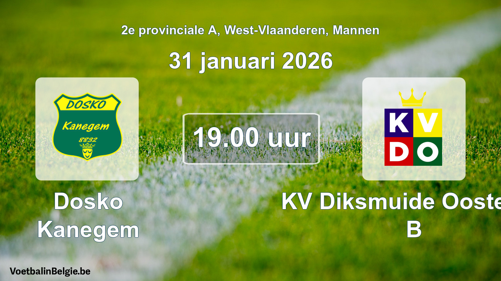 Scheduled match men football: Dosko Kanegem - KV Diksmuide Oostende B (31 January 2026)
