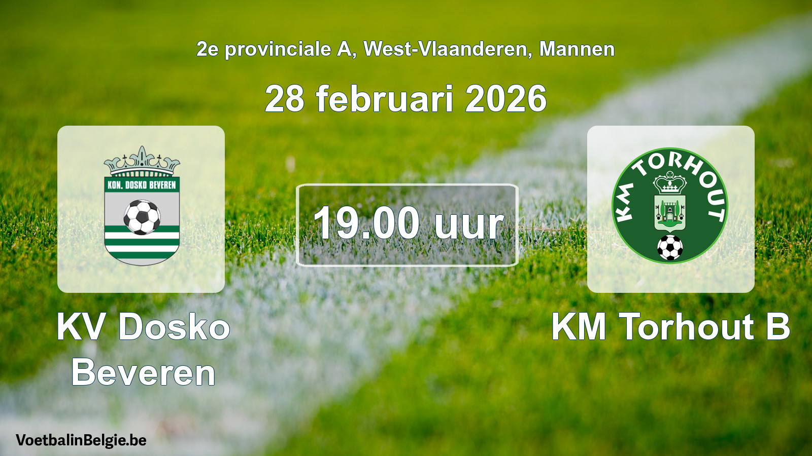 Scheduled match men football: KV Dosko Beveren - KM Torhout B (28 February 2026)