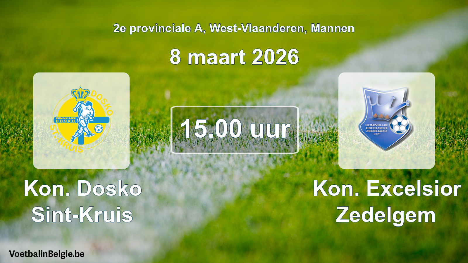 Scheduled match men football: Kon. Dosko Sint-Kruis - Kon. Excelsior Zedelgem (8 March 2026)
