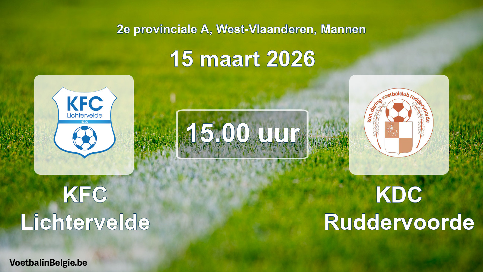 Scheduled match men football: KFC Lichtervelde - KDC Ruddervoorde (15 March 2026)