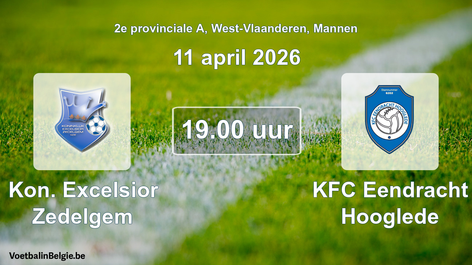 Scheduled match men football: Kon. Excelsior Zedelgem - KFC Eendracht Hooglede (11 April 2026)