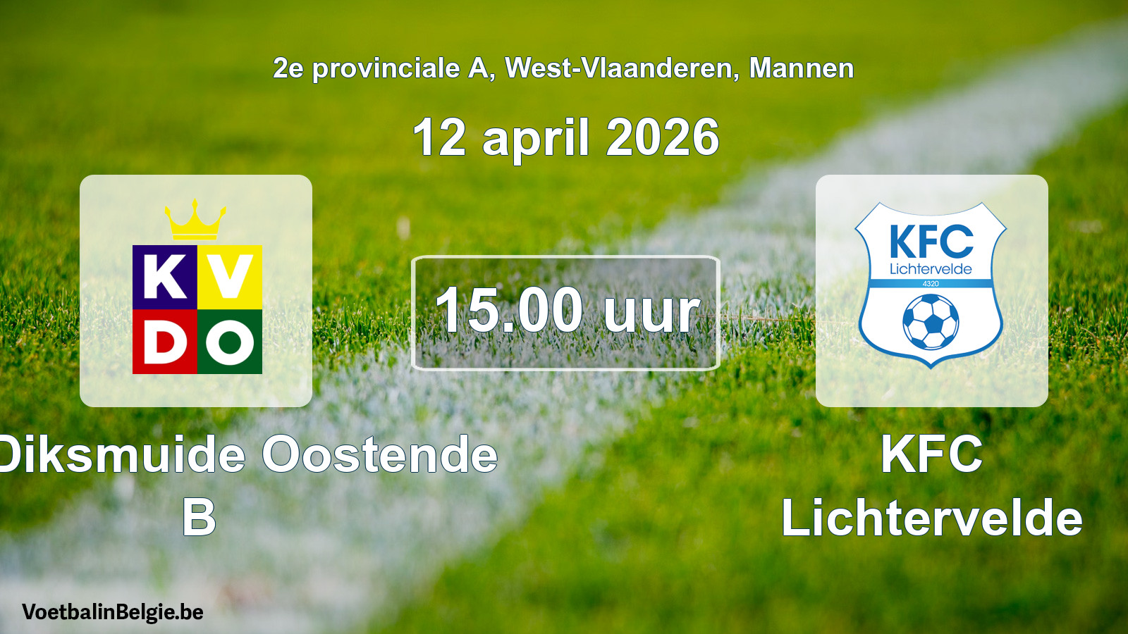 Scheduled match men football: KV Diksmuide Oostende B - KFC Lichtervelde (12 April 2026)