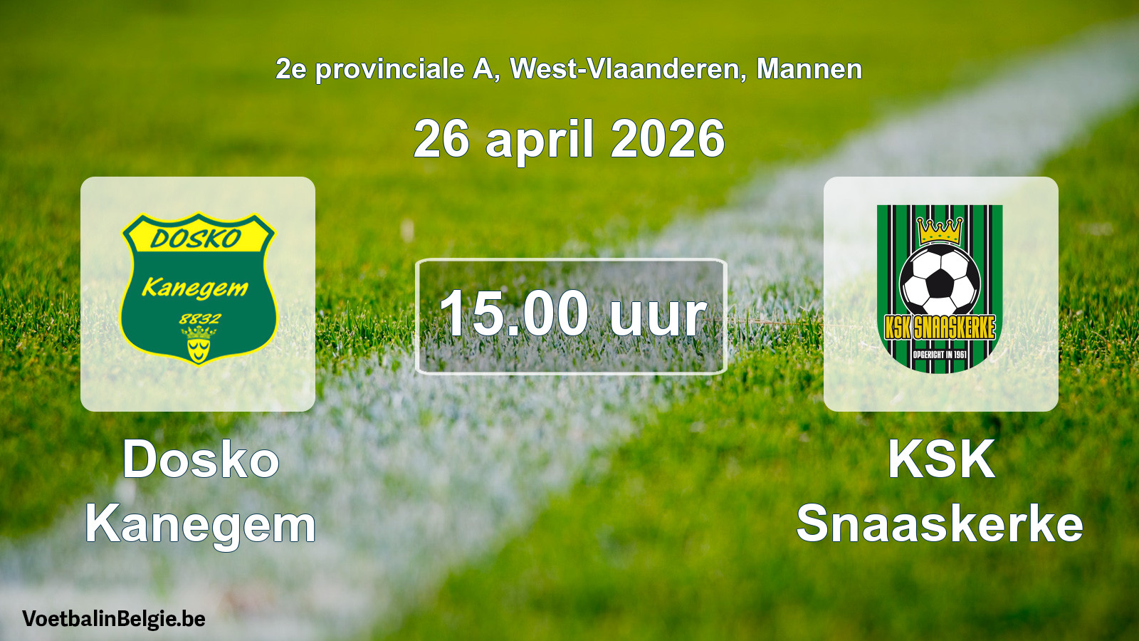 Scheduled match men football: Dosko Kanegem - KSK Snaaskerke (26 April 2026)
