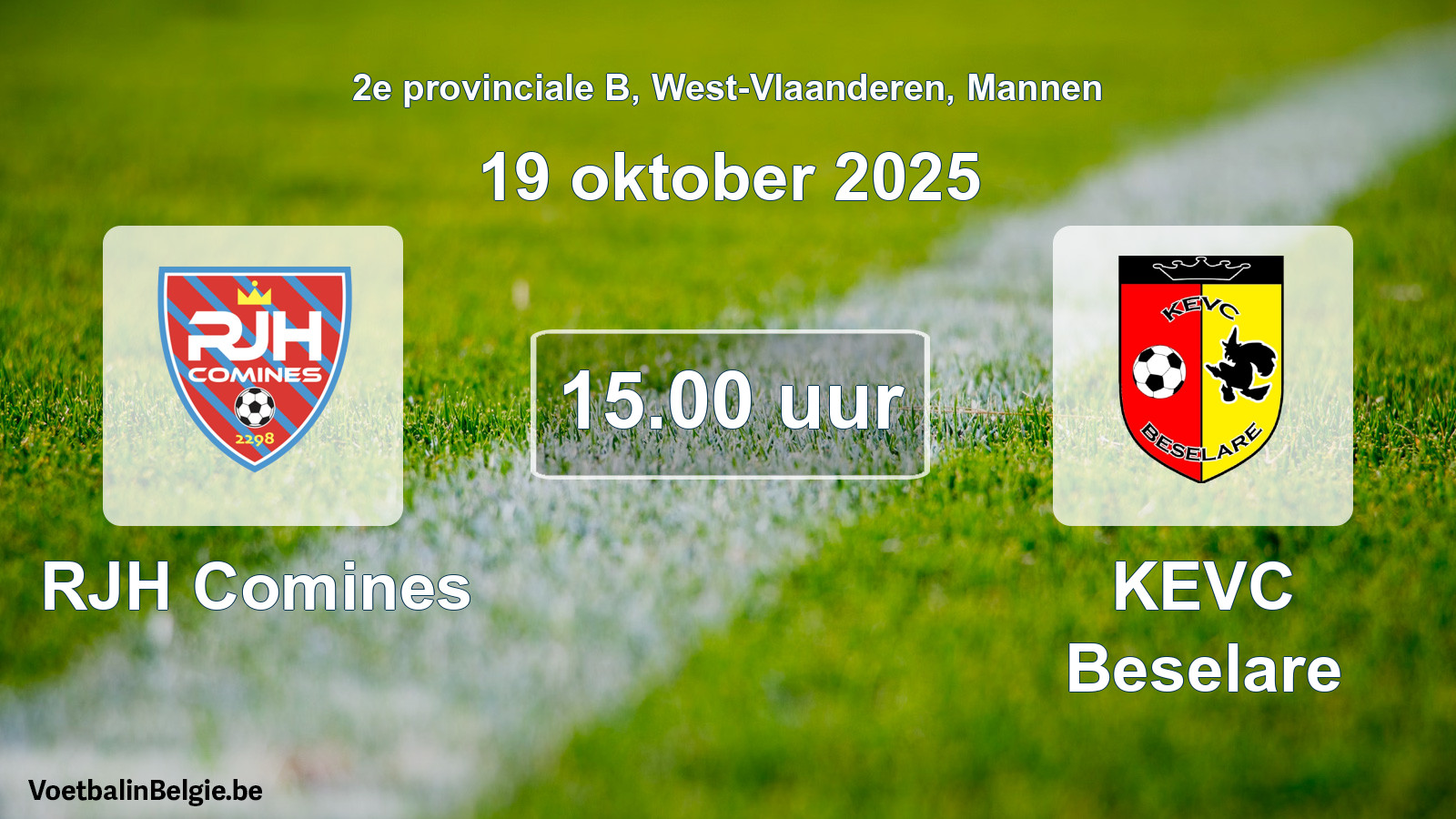 Scheduled match men football: RJH Comines - KEVC Beselare (19 October 2025)