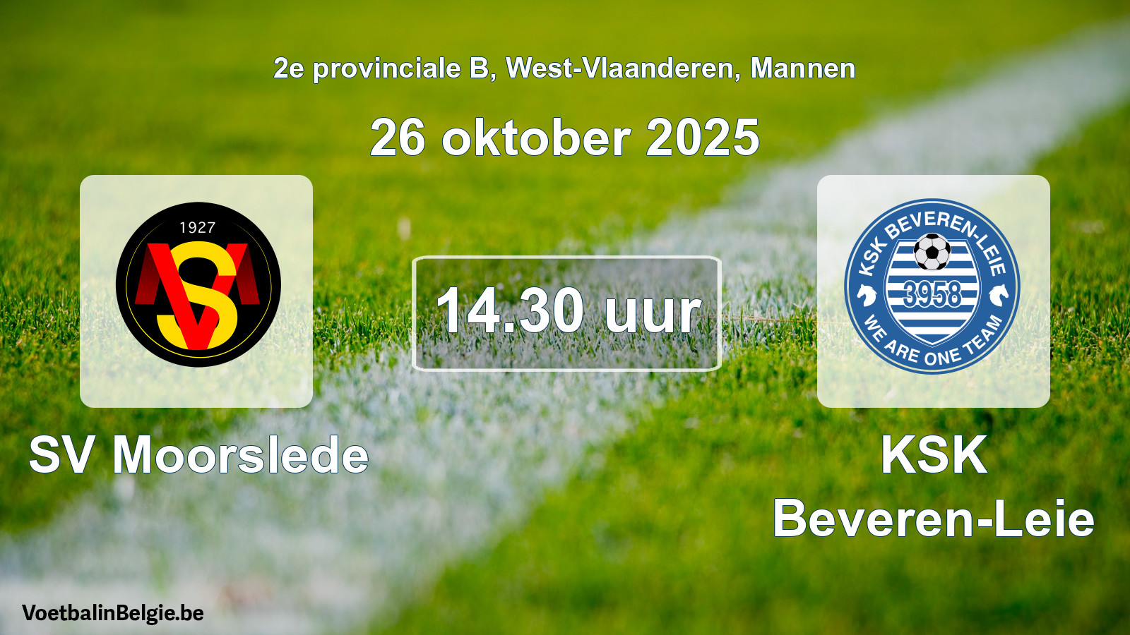 Scheduled match men football: SV Moorslede - KSK Beveren-Leie (26 October 2025)