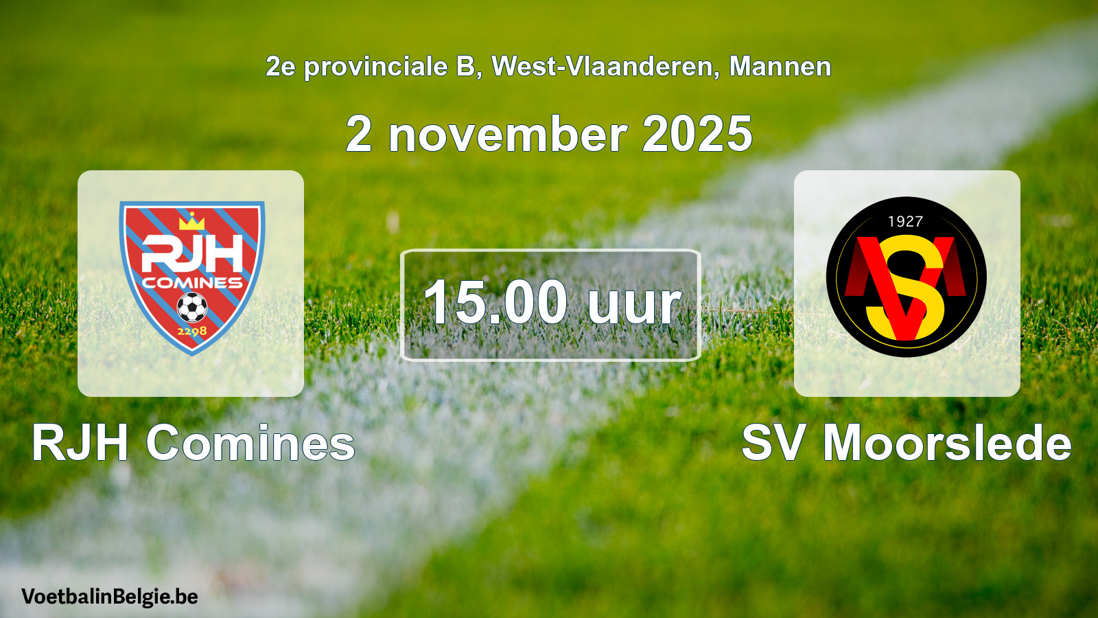 Scheduled match men football: RJH Comines - SV Moorslede (2 November 2025)