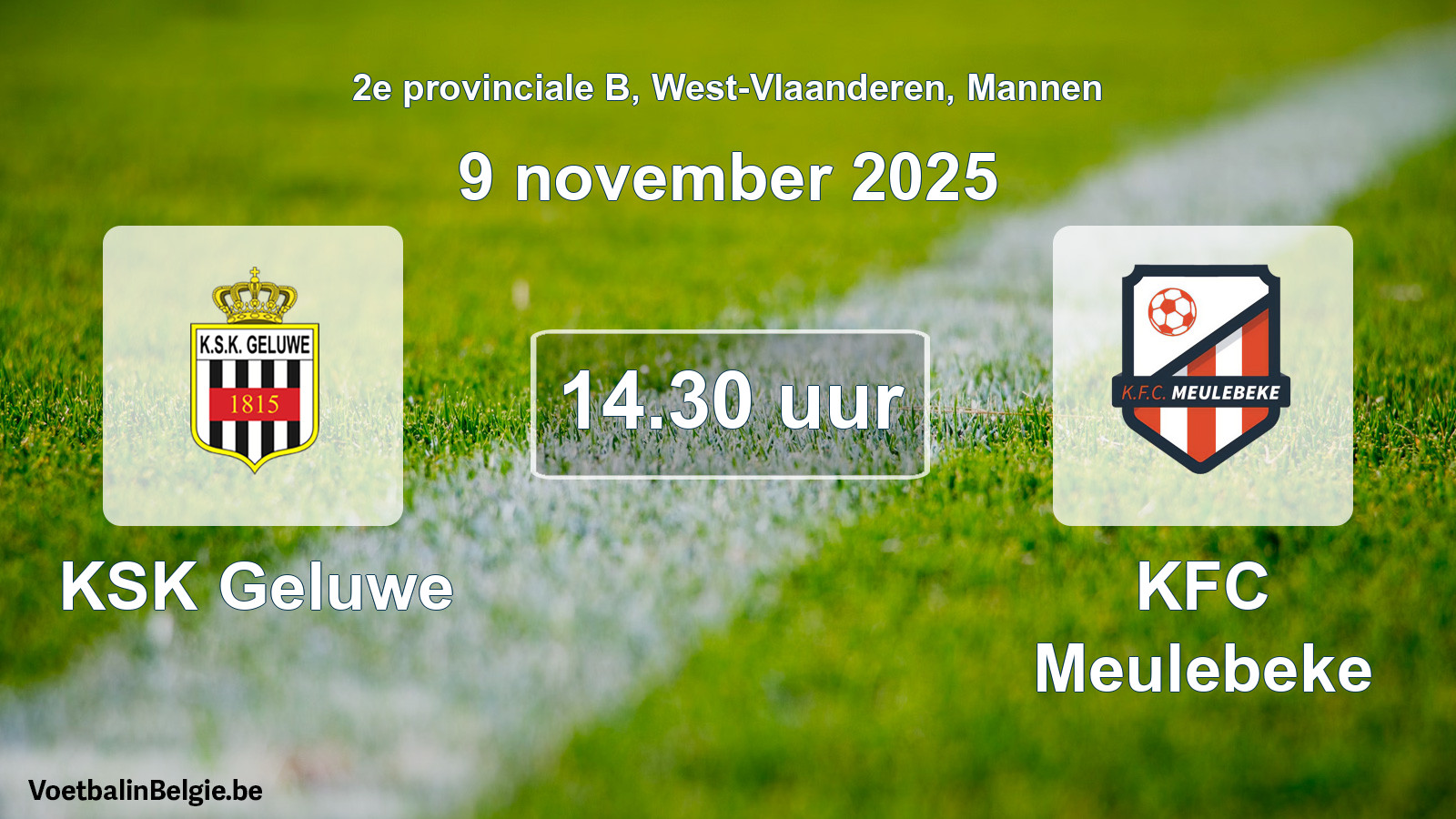Geplantes Spiel männer-Fußball: KSK Geluwe - KFC Meulebeke (9 November 2025)