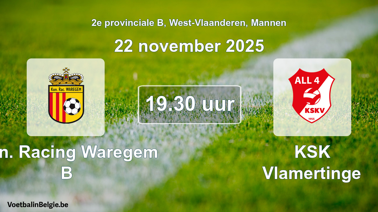Geplande wedstrijd mannenvoetbal: Kon. Racing Waregem B - KSK Vlamertinge (22 november 2025)