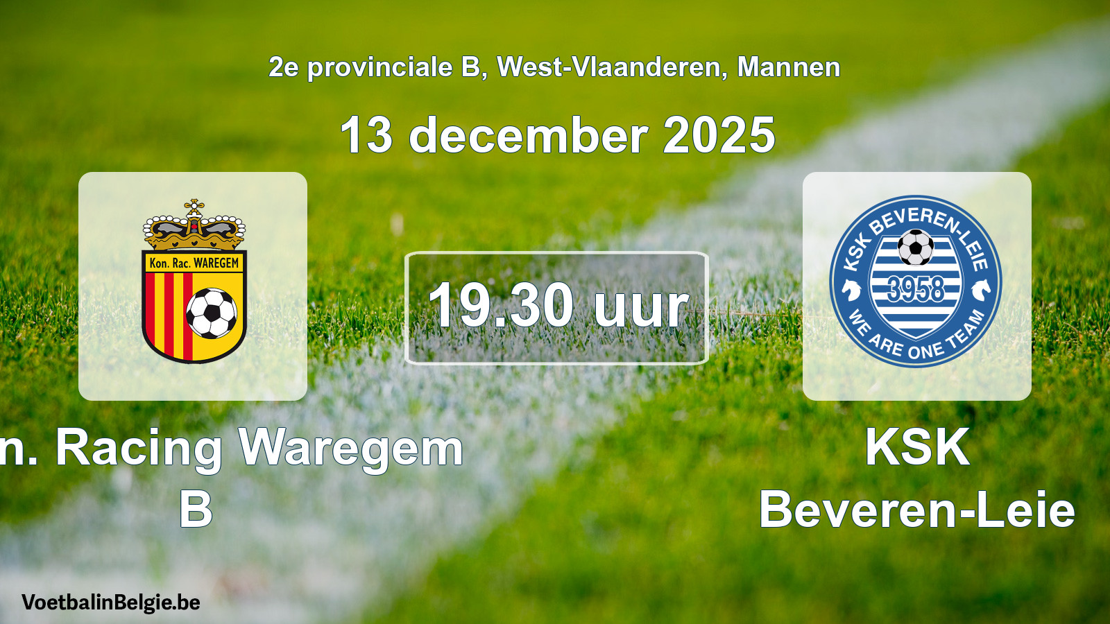 Geplantes Spiel männer-Fußball: Kon. Racing Waregem B - KSK Beveren-Leie (13 Dezember 2025)