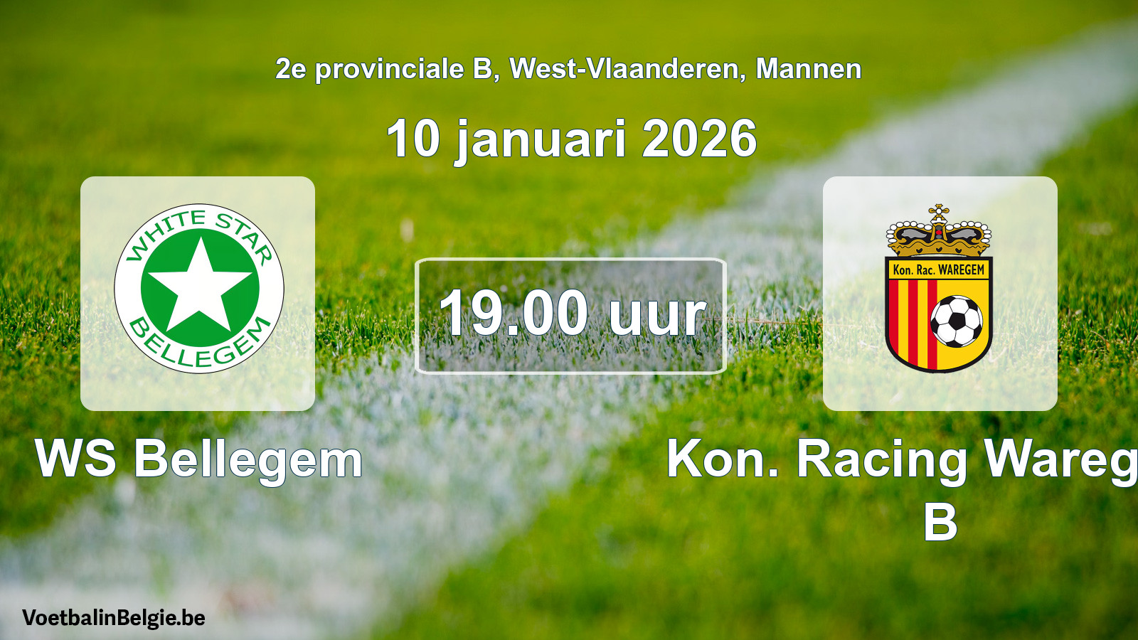 Scheduled match men football: WS Bellegem - Kon. Racing Waregem B (10 January 2026)